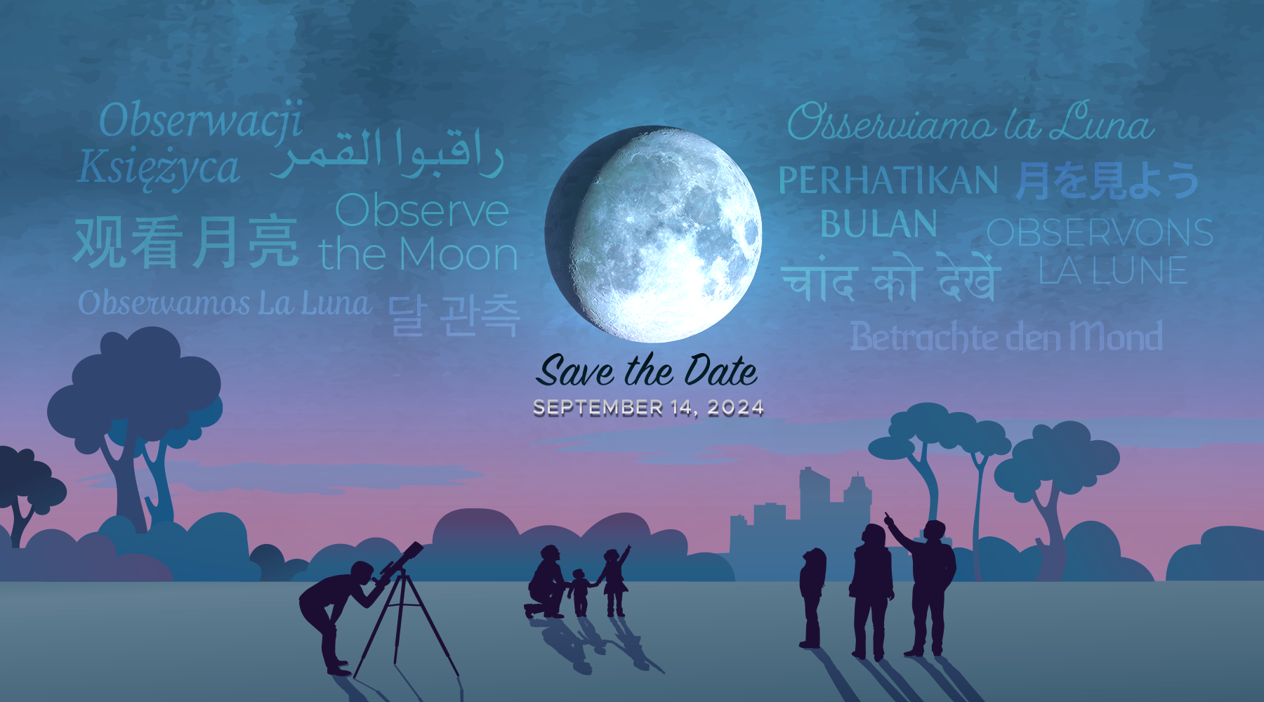 slide 1 - Save the Date card for International Observe the Moon Night on September 14, 2024
